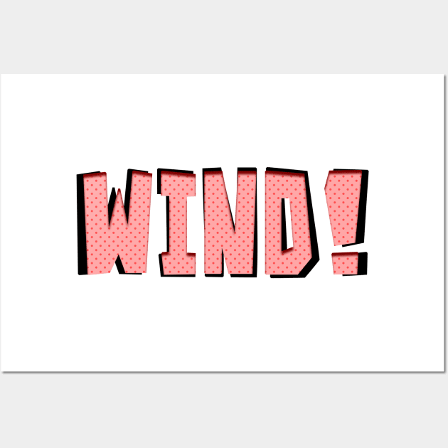 Wind! Wall Art by stefy